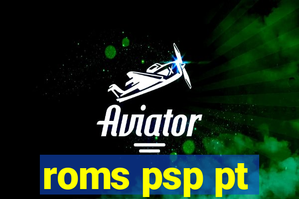 roms psp pt-br download